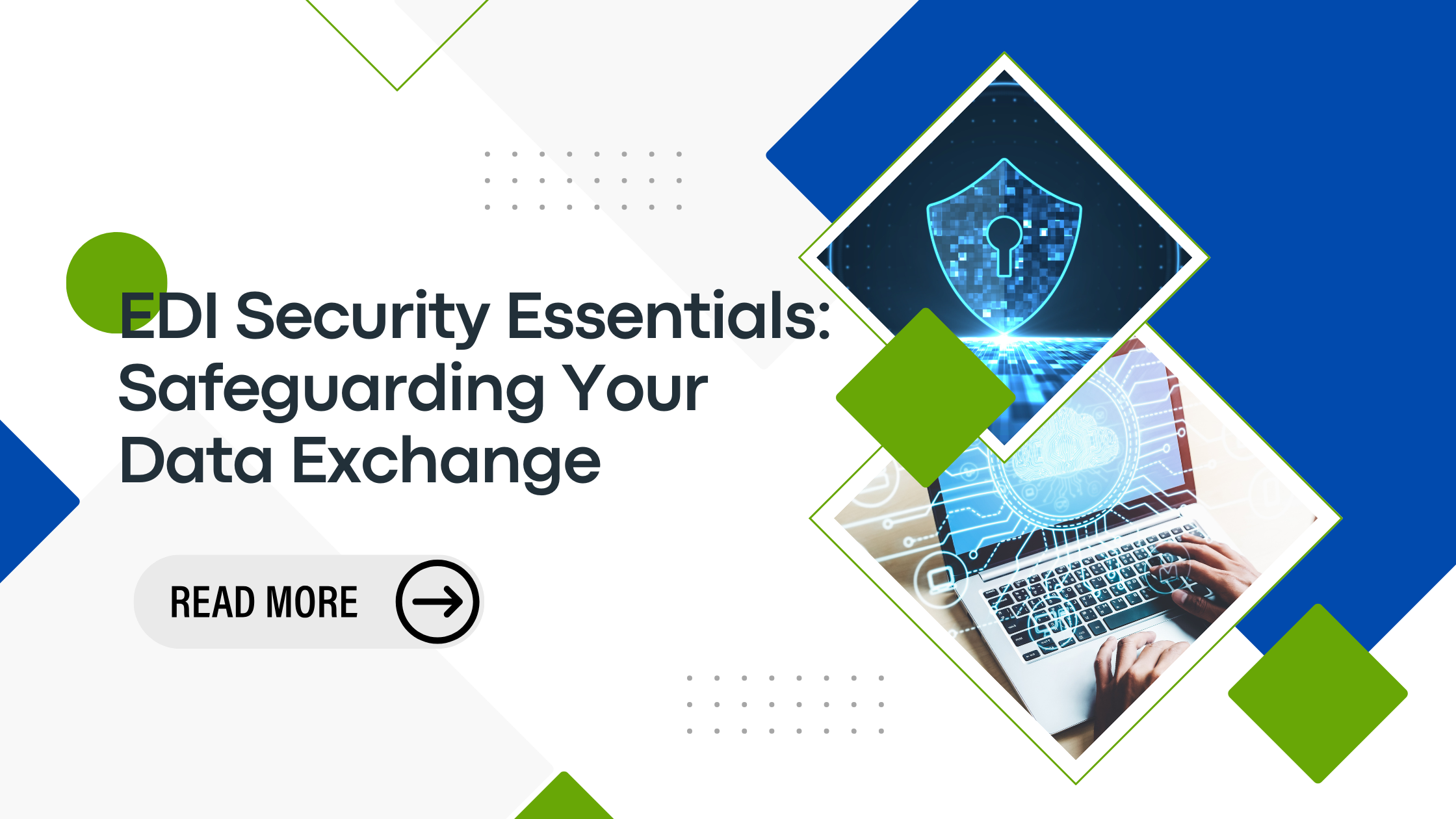 EDI Security Essentials: Safeguarding Your Data Exchange